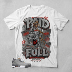 Cool Grey 3s Zadago Shirt Paid In Full Graphic
