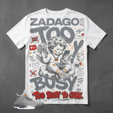 Cool Grey 3s Zadago Shirt Too Busy Too Care Graphic