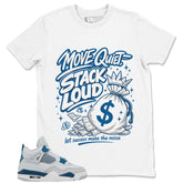 Cream Military Blue 4s Zadago Shirt Move Quiet Stack Loud Graphic