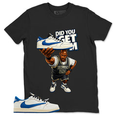 Cream Travis Scott Fragment Sail Military Blue 1s Shirt Did You Get Em Graphic