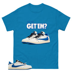 Cream Travis Scott Fragment Sail Military Blue 1s Shirt Did You Get Em Sneaker Graphic