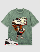 Cream World’s Best Dad 3s Zadago Washed T-shirt Did You Get Em Graphic