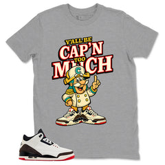 Cream World’s Best Dad 3s Zadago Shirt Y'all Be Cap'n Too Much Graphic