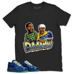 Daaamn Sneaker Meme Graphic Tee, Shirt to Match Air Force 1 Mystic Navy, Air Force 1 Unisex Shirt