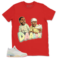 Daaamn Sneaker Shirt - Match Air Jordan 3 Spring is In The Air