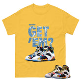 Did You Get Em Graphic Tee, Shirt to Match Air Jordan 7 Miro, Air Jordan 7 Miro Unisex Shirt