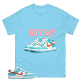 Did You Get Em Shirt - Match Green Dunk Low Miami Dolphins