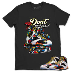 Don't Touch My Kicks Graphic Tee, Shirt to Match Air Jordan 7 Miro, Air Jordan 7 Miro Unisex Shirt