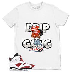 Drip Gang Shirt - Match White Air Jordan 6 Carmine