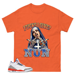 F I Give Nun Shirt - Match Blue Air Jordan 3 Knicks