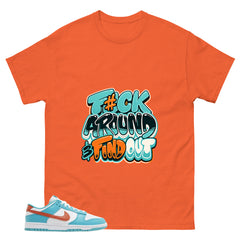 Fck Around Find Out Shirt - Match White Dunk Low Miami Dolphins