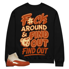 Fck Around Find Out Shirt - Matching Eastside Golf x Air Jordan 12 'Out the Mud'