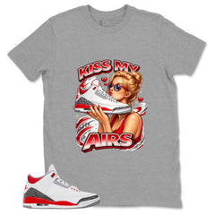 Fire Red 3s Zadago Shirt Kiss My Airs Graphic