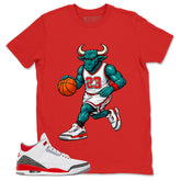 Fire Red 3s Zadago Shirt Raging Bull Graphic