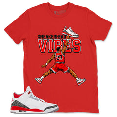 Fire Red 3s Zadago Shirt Sneakerhead Vibes Graphic