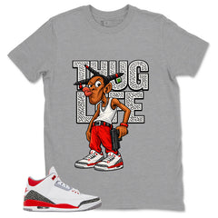Fire Red 3s Zadago Shirt Thug Life Graphic