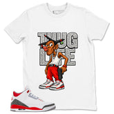 Fire Red 3s Zadago Shirt Thug Life Graphic