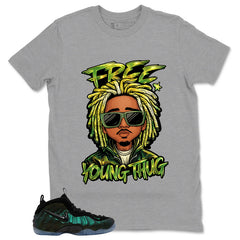 Free Young Thug Shirt - Match Air Foamposite Pro Pine Green