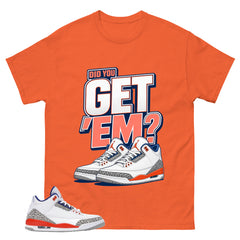 Get Em Shirt - Match Blue Air Jordan 3 Knicks