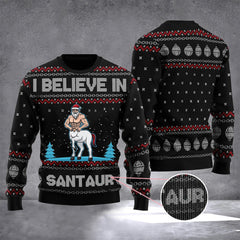 Santaur Sweater I Believe In Santaur Ugly Christmas Sweater Gifts For Cousin - Zadago