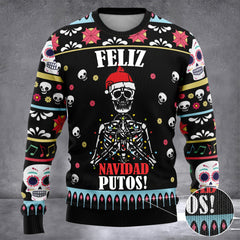 Skeleton Feliz Navidad Putos Sweater Feliz Navidad Skeleton Ugly Christmas Sweater Gift - Zadago