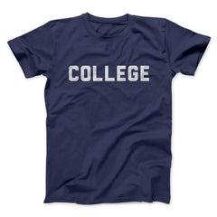 College Funny Movie Unisex T-Shirt Gift For Best Friends - Zadago