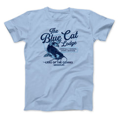 Blue Cat Lodge Funny Movie Unisex T-Shirt Gift For Best Friends - Zadago