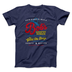 Bob's Country Bunker Funny Movie Unisex T-Shirt Gift For Best Friends - Zadago