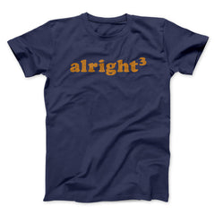 Alright Cubed Funny Movie Unisex T-Shirt Gift For Best Friends - Zadago