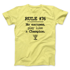 Rule 76 - No Excuses Funny Movie Unisex T-Shirt Best Gift For Friends - Zadago