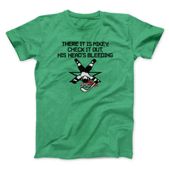 There It Is Mikey His Head Is Bleeding Unisex T-Shirt Best Gift For Friends - Zadago
