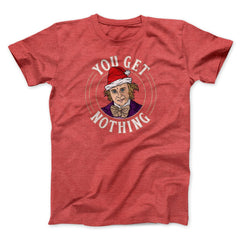 You Get Nothing Funny Movie Unisex T-Shirt Gift For Friends - Zadago