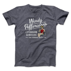 Wendy Peffercorn's Lifeguard Services Unisex T-Shirt Best Gift For Friends - Zadago