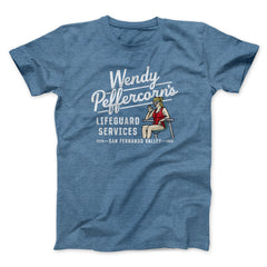 Wendy Peffercorn's Lifeguard Services Unisex T-Shirt Best Gift For Friends - Zadago