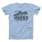 Visit Hoth Funny Movie Unisex T-Shirt Best Gift For Friends - Zadago
