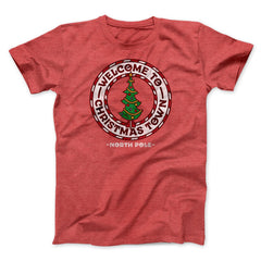 Welcome to Christmas Town Funny Movie Unisex T-Shirt Gift For Friends - Zadago