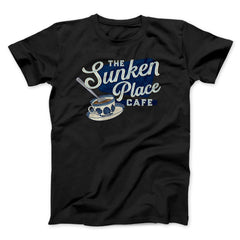 The Sunken Place Cafe Funny Movie Unisex T-Shirt Present For Friends - Zadago