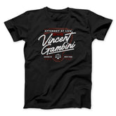 Vincent Gambini Attorney Funny Movie Unisex T-Shirt Best Gift For Friends - Zadago