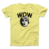 Wow Funny Movie Unisex T-Shirt Best Gift For Friends - Zadago