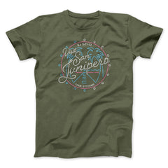 Visit San Junipero Funny Movie Unisex T-Shirt Present For Friends - Zadago