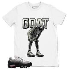 Goat MJ Shirt - Match Air Max 95 Big Bubble