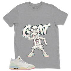 Goat Shirt - Match Air Jordan 3 Spring is In The Air