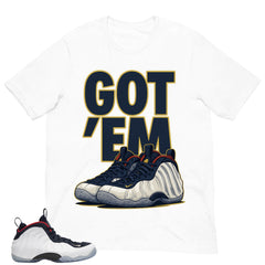 Got 'Em Sneaker Shirt - Match Air Foamposite One PRM Olympic