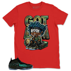 Got 'Em Boy Shirt - Match Air Foamposite Pro Pine Green