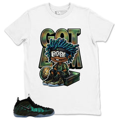 Got 'Em Boy Shirt - Match Air Foamposite Pro Pine Green