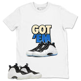 Got Em Graphic Tee - Shirt to Match Air Foamposite One Penny