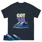 Got Em Graphic Tee, Shirt to Match Air Force 1 Mystic Navy, Air Force 1 Unisex Shirt