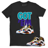 Got Em Graphic Tee, Shirt to Match Air Jordan 7 Miro, Air Jordan 7 Miro Unisex Shirt