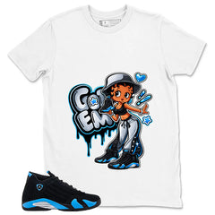 Got 'Em Lady Shirt- Match Air Jordan 14 Black University Blue 2026