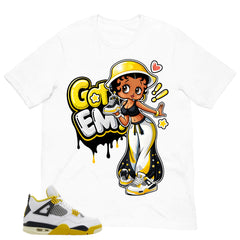 Got 'Em Lady Shirt - Match Air Jordan 4 Vivid Sulfur